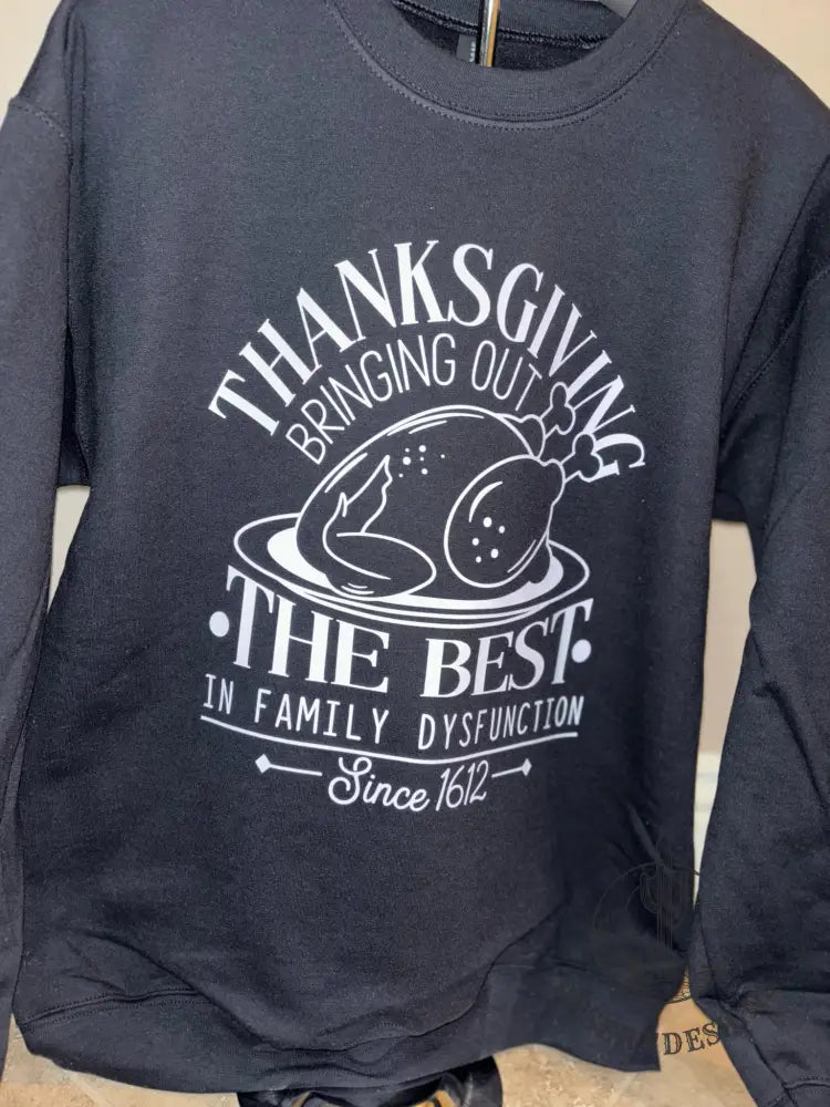 Family Dysfunction Crewneck