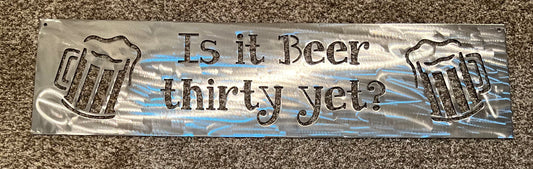 Beer Thirty Metal Sign