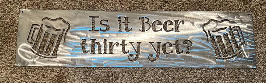 Beer Thirty Metal Sign